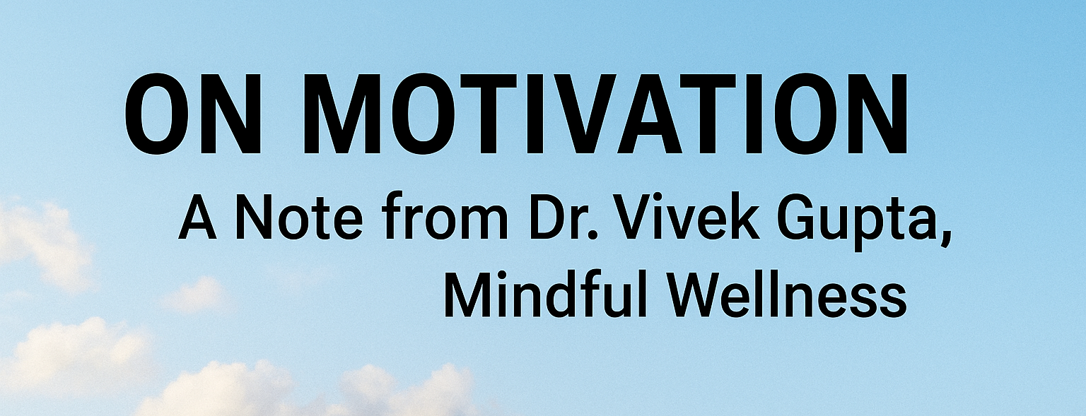 On Motivation